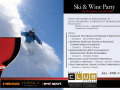 Ski & Wine Party lesz a Pasar�t Club �tteremben