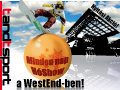 �j tandtsport �zlet ny�lt a Westendben